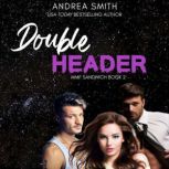 Double Header, Andrea Smith