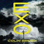 Exo, Colin Brush