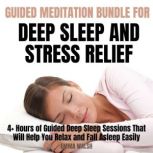 Guided Meditation For Deep Sleep and ..., Emma Walsh