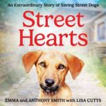 Street Hearts, Emma Smith