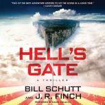 Hells Gate, Bill Schutt
