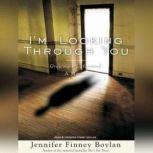 Im Looking Through You, Jennifer Finney Boylan