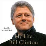 My Life (complete), Bill Clinton