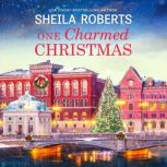 One Charmed Christmas, Sheila Roberts