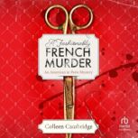 A Fashionably French Murder, Colleen Cambridge