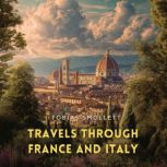 Travels Through France And Italy, Tobias Smollett