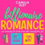 Billionaire Romance, Camilla Isley
