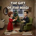 The Gift of the Magi, O. Henry