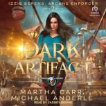 The Dark Artifact, Michael Anderle