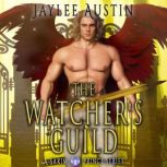 The Watchers Guild, Jaylee Austin