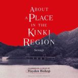 About a Place in the Kinki Region, Sesuji