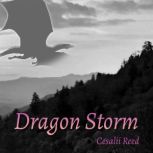 Dragon Storm, Cesalii Reed