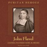 John Flavel, Glenda Mathes