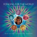 Fonging for the World, Jefferson Glassie