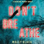 Dont Breathe, Molly Black