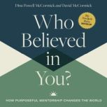 Who Believed in You?, David McCormick