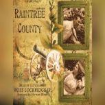 Raintree County, Ross Lockridge, Jr.