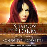 Shadow of the Storm, Connilyn Cossette