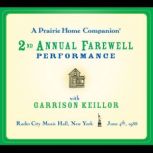 A Prairie Home Companion The 2nd Ann..., Garrison Keillor