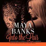 Into the Lair, Maya Banks