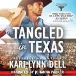 Tangled in Texas, Kari Lynn Dell