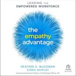 The Empathy Advantage, Heather E. McGowan