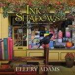 Ink and Shadows, Ellery Adams