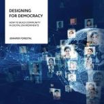 Designing for Democracy, Jennifer Forestal