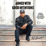 Armed with Good Intentions, Wallo267