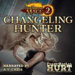 Ascending Mage 2 Changeling Hunter, Frank Hurt