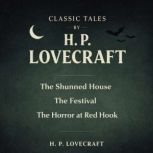Classic Tales by H. P. Lovecraft, H. P. Lovecraft