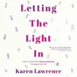 Letting The Light In, Karen Lawrence