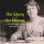 The Glory and the Dream, Benjamin Lefebvre