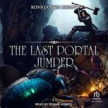 The Last Portal Jumper Book 2, Konstantin Zubov