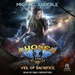 Veil of Sacrifice, Michael Anderle