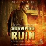 Surviving Ruin, Kevin Partner