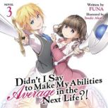 Didnt I Say To Make My Abilities Ave..., FUNA