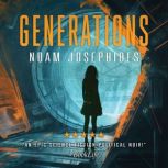 Generations, Noam Josephides
