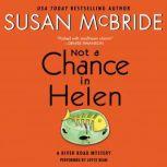 Not a Chance in Helen A River Road Mystery, Susan McBride