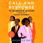 Call and Response, L. Michelle Smith