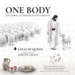 ONE BODY, Ian D. McQueen