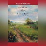 Adam Bede, George Eliot