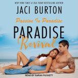 Paradise Revival, Jaci Burton