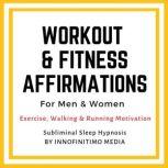 Workout  Fitness Affirmations  for M..., Innofinitimo Media