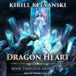 Dragon Heart, Kirill Klevanski