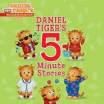 Daniel Tiger's 5-Minute Stories, Various