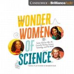 Wonder Women of Science Twelve Geniuses Who Are Currently Rocking Science, Technology, and the World, Tiera Fletcher