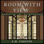 A Room With A View, E. M. Forster