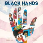 Black Hands, Carole Boston Weatherford