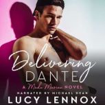 Delivering Dante, Lucy Lennox